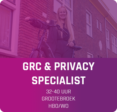 Vacature GRC & Privacy analist