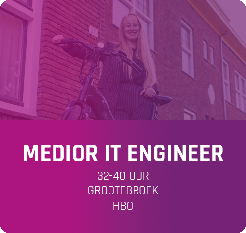 Vacature Medior IT ENgineer Grootebroek