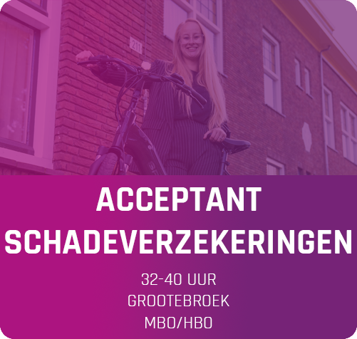 Vacature Acceptant Schadeverzekeringen